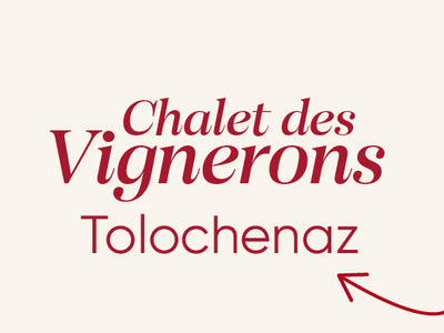 Chalet des Vignerons Tolochenaz