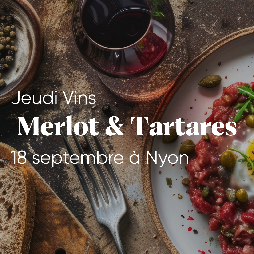 Jeudi Vins Merlot & Tartares